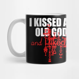 I kissed an old Good Mug